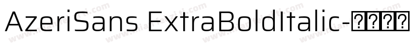 AzeriSans ExtraBoldItalic字体转换